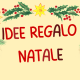 idee regalo Natale